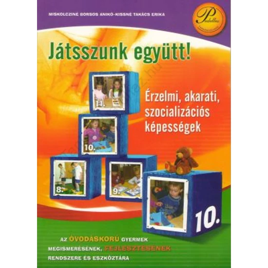 Játsszunk együtt! -Érzelmi, akarati, szocializációs képességek (PD-910)