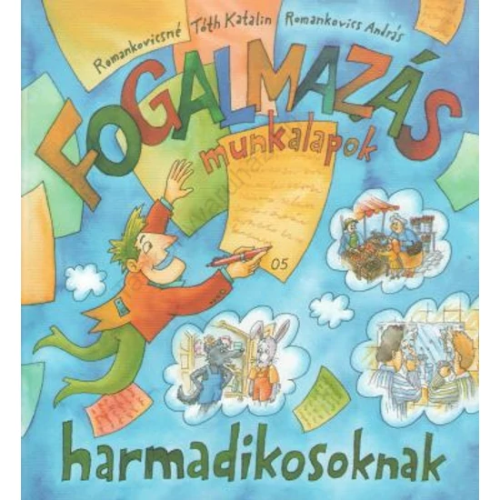 Fogalmazás munkalapok 3.o.
