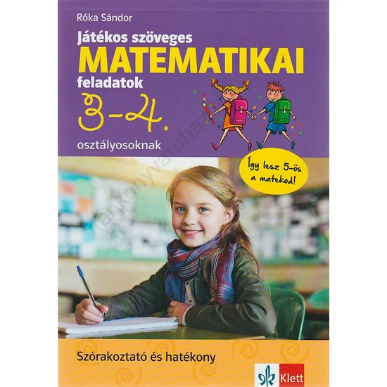 Játékos szöveges matematikai feladatok 3-4. osztályosoknak
