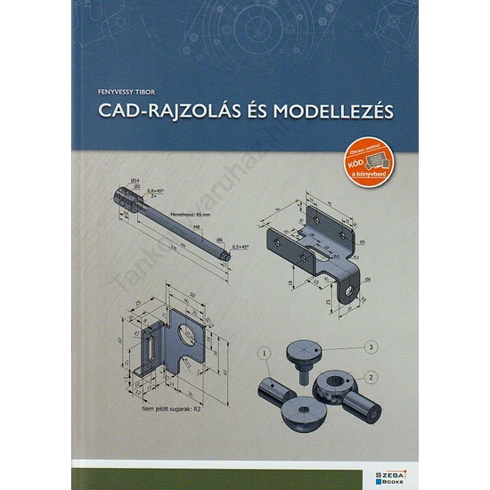 CAD-rajzolás és modellezés (GS-6-26)