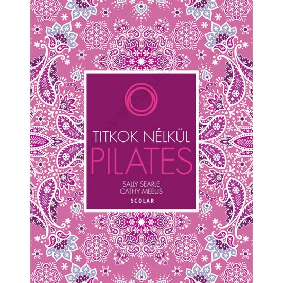 Pilates (2., átdolgozott kiadás)