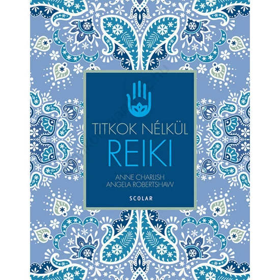 Reiki (2., átdolgozott kiadás)