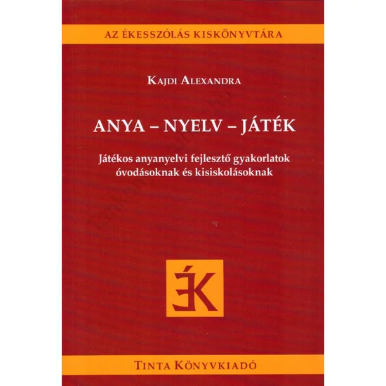 Anya - nyelv - Játék