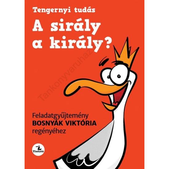A sirály a király? Feladatgyűjtemény