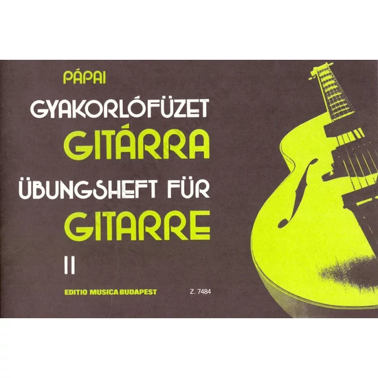 Pápai György: Gyakorlófüzet gitárra II.