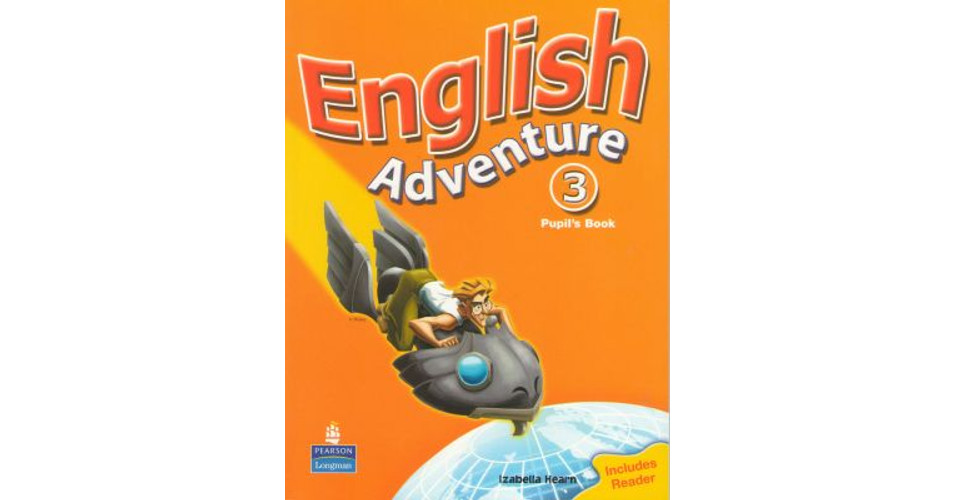 English Adventure 3 Pupil's Book